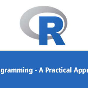 R Programming - A Practical Approach